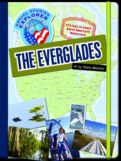Title details for The Everglades by Katie Marsico - Wait list